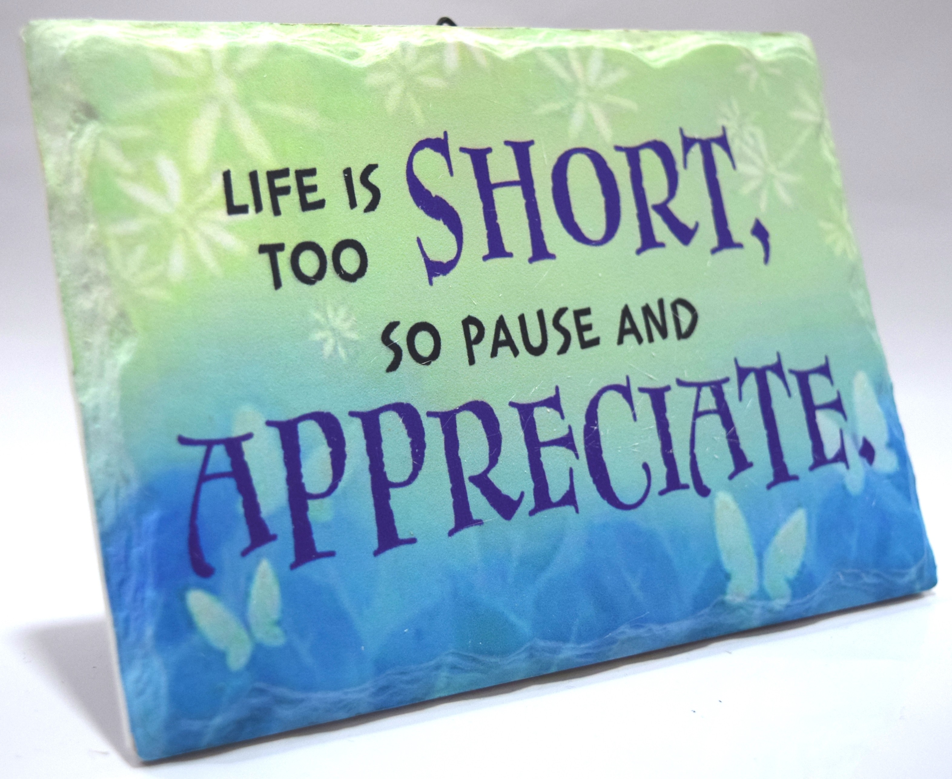 Buy Inspirational Stone Quotation - Life is too short Online in Kuwait