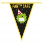 PE bunting 'Party safe'